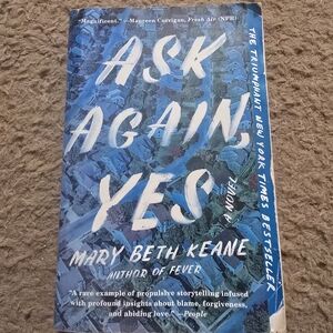 4/$12 Ask Again, Yes by Mary Beth Keane